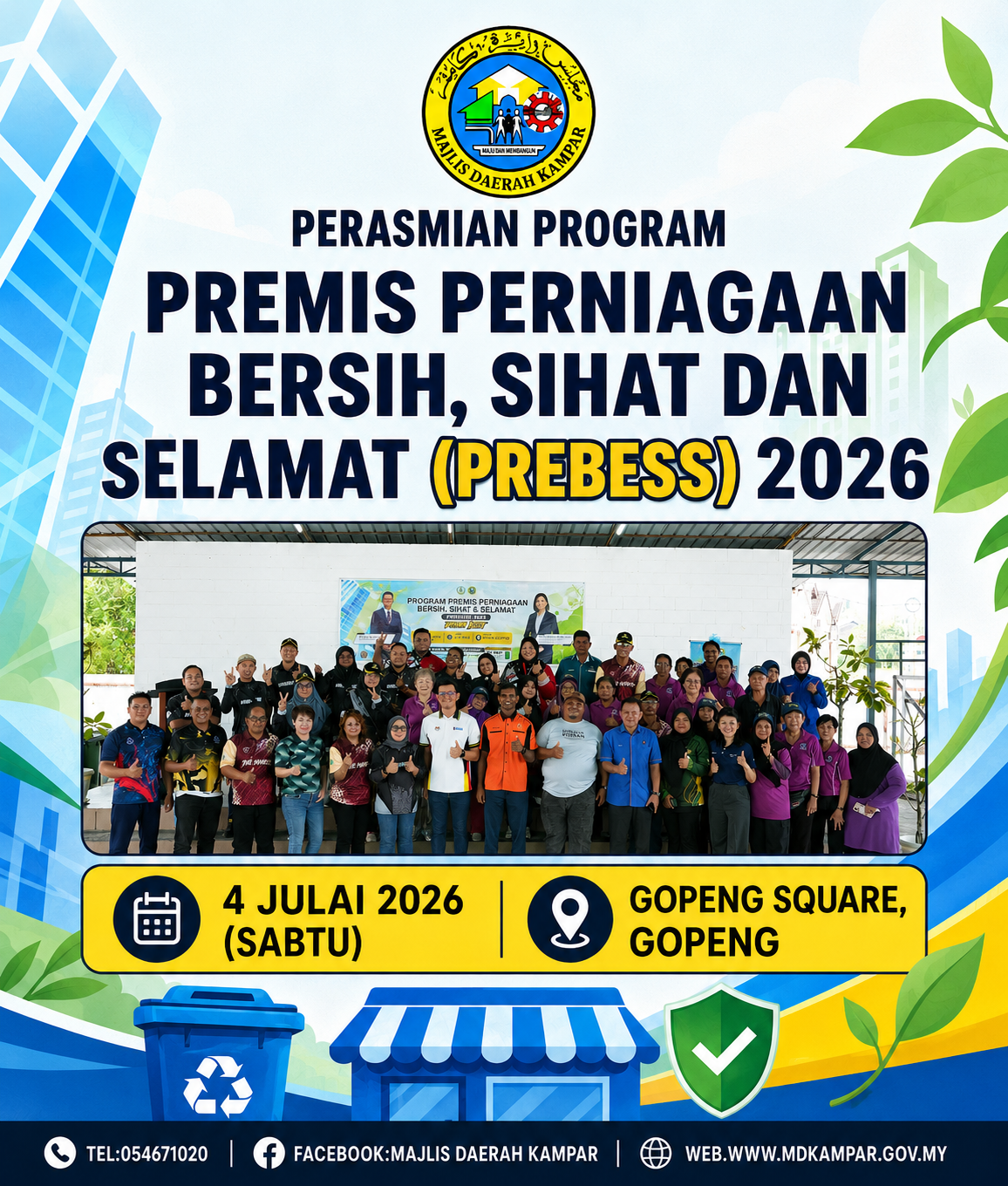 PERASMIAN PROGRAM PREMIS PERNIAGAAN BERSIH, SIHAT DAN SELAMAT (PREBESS) 2026