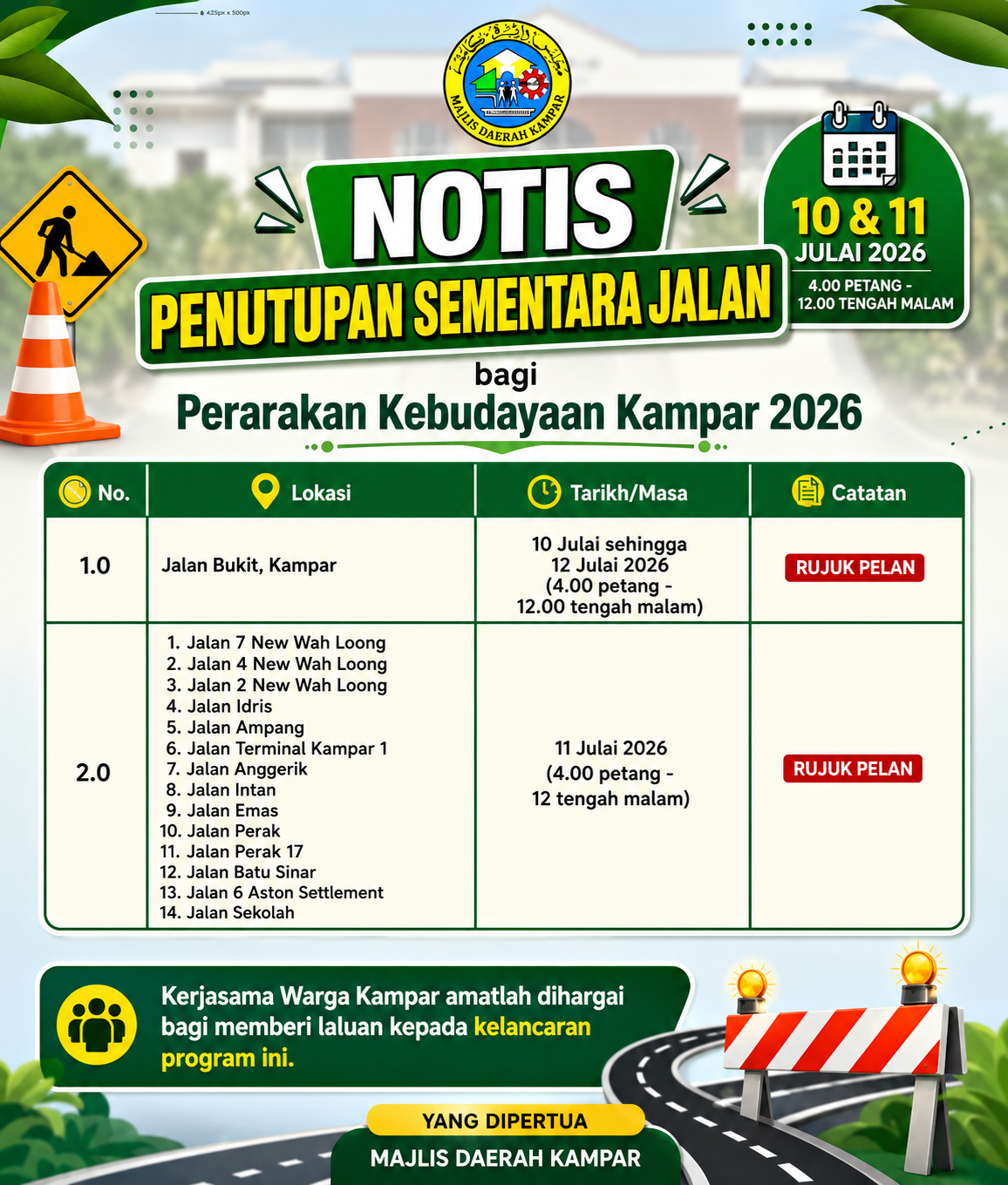 PENUTUPAN SEMENTARA JALAN BAGI PERARAKAN KEBUDAYAAN KAMPAR 2026