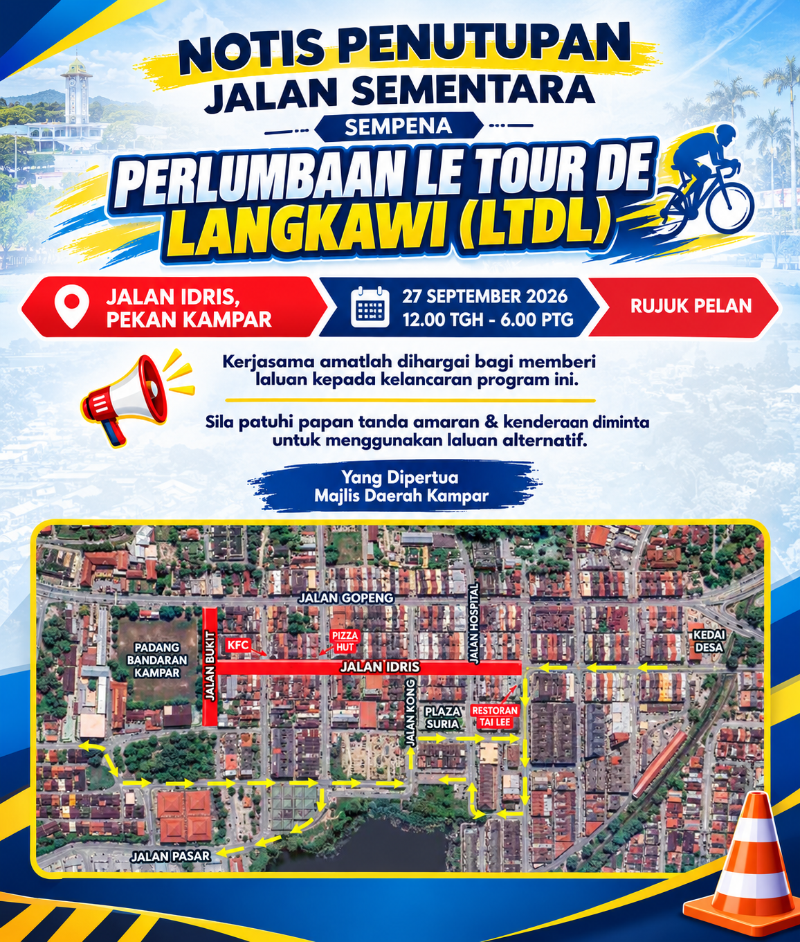 NOTIS PEMAKLUMAN PENUTUPAN JALAN