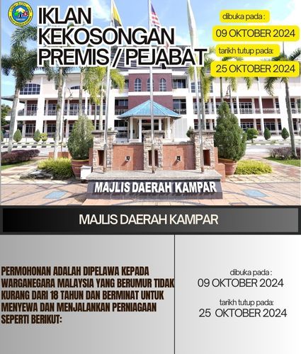 IKLAN KEKOSONGAN PREMIS / PEJABAT MAJLIS DAERAH KAMPAR