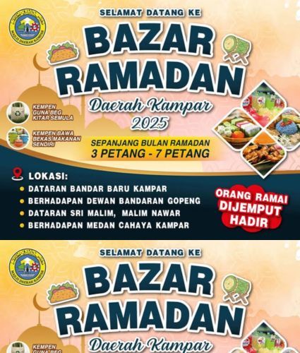 SENARAI LOKASI BAZAR RAMADAN DAERAH KAMPAR TAHUN 2025